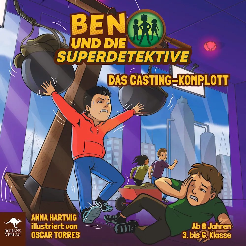 Ben und die Superdetektive - Das Casting-Komplott - Hörbuch hörbuch, ben und die superdetektive, casting, komplott, superkräfte, rohans verlag